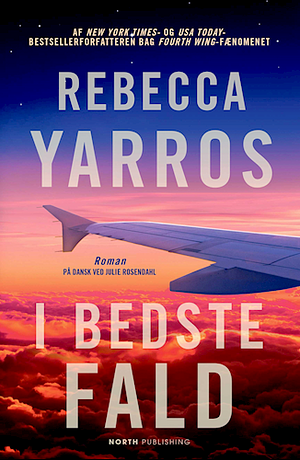 I bedste fald by Rebecca Yarros