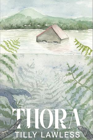 Thora by Tilly Lawless