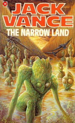 The Narrow Land by Jack Vance
