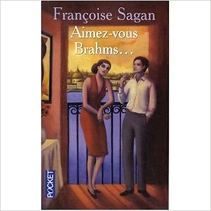 Обичате ли Брамс? by Françoise Sagan