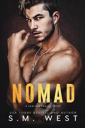 Nomad: Opposites attract romance by S.M. West, S.M. West