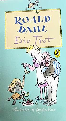 Esio Trot by Roald Dahl, Quentin Blake