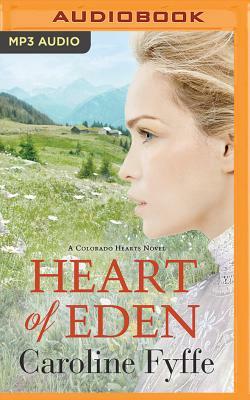 Heart of Eden by Caroline Fyffe