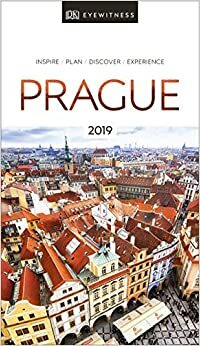 Prague: 2019 by D.K. Publishing, Marc Di Duca, Vladimír Soukup, DK Eyewitness