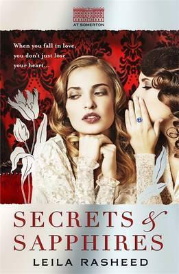 At Somerton: Secrets & Sapphires by Leila Rasheed