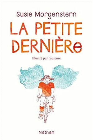 La petite dernière by Susie Morgenstern