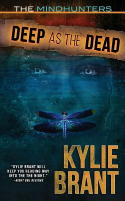 Deep as the Dead by Kylie Brant