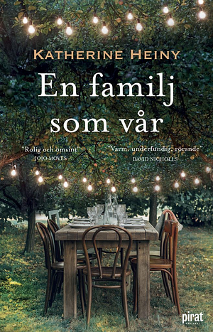 En familj som vår by Katherine Heiny