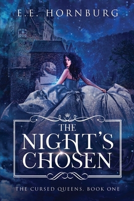 The Night's Chosen by E.E. Hornburg