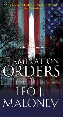 Termination Orders by Leo J. Maloney