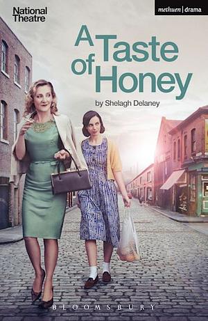 A Taste of Honey by Tobias Schwartz, André Schwarck, Shelagh Delaney