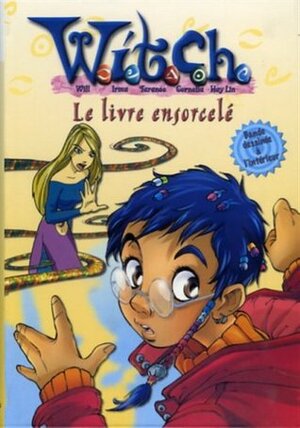 Le Livre Ensorcelé by Elizabeth Lenhard