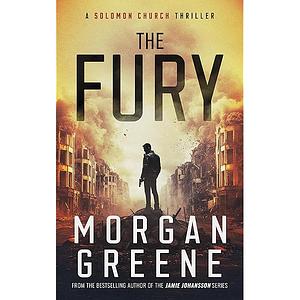 The Fury by Morgan Greene