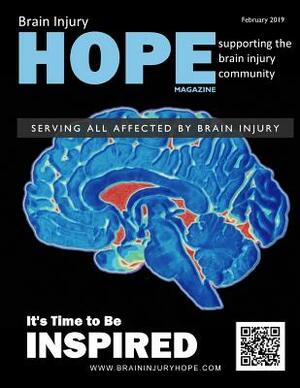 Brain Injury Hope Magazine - February 2019 by Sarah Grant, David A. Grant