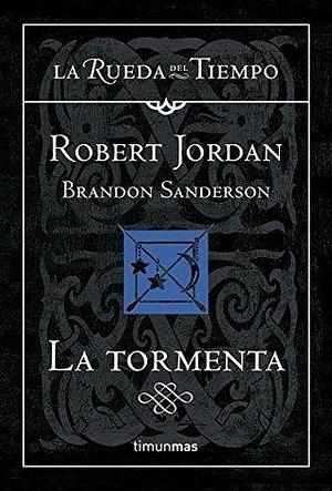 La Rueda del Tiempo nº 12/14 La tormenta by Robert Jordan, Milagros López Díaz-Guerra, Brandon Sanderson