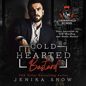 Cold Hearted Bastard by Jenika Snow