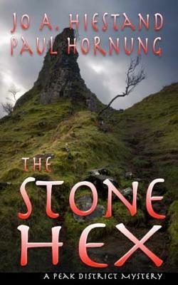 The Stone Hex by Jo A. Hiestand