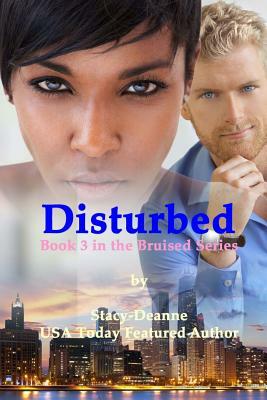 Disturbed by Stacy-Deanne