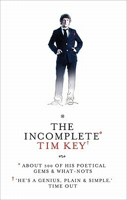 The Incomplete Tim Key by Tim Key