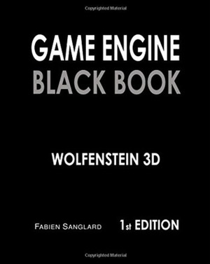 Game Engine Black Book, Wolfenstein 3D by Fabien Sanglard