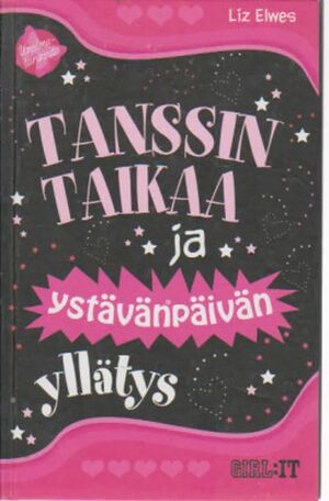 Tanssin taikaa ja ystävänpäivän yllätys by Liz Elwes