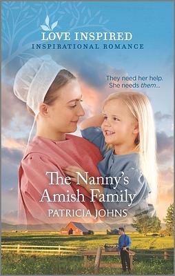 The Nanny's Amish Family by Patricia Johns