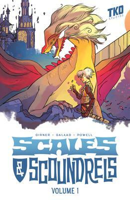 Scales & Scoundrels Definitive Edition Book 1: Where Dragons Wander by Sebastian Girner, Sebastian Girner, Galaad