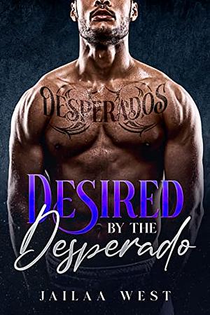 Desired by the Desperado: Harlem by Jailaa West