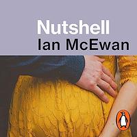 Nutshell by Ian McEwan