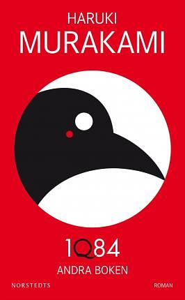 1Q84: Andra boken - Juli-September by Haruki Murakami