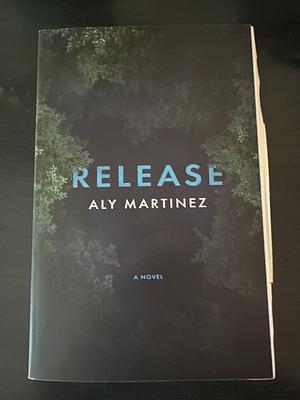 Release by Aly Martinez
