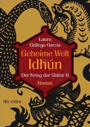 Geheime Welt Idhún: 3. Der Krieg der Götter Teil 2 by Laura Gallego