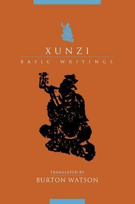 Xunzi: Basic Writings by Xun Kuang, Burton Watson