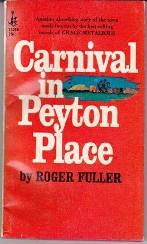 Carnival in Peyton Place by Roger Fuller