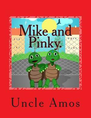 Mike and Pinky.: Story about turtles. by Uncle Amos