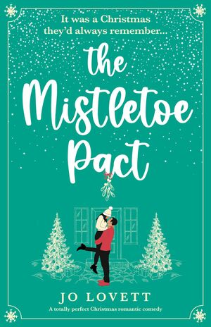 The Mistletoe Pact by Jo Lovett