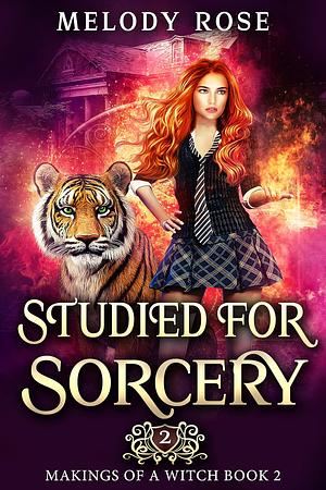 Studied for Sorcery by Melody Rose