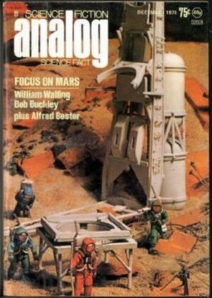 Analog Science Fiction and Fact, 1974 December by Thomas A. Easton, Bob Buckley, Richard C. Hoagland, Mike Gilbert, Phyllis Eisenstein, Ben Bova, William Walling, Alfred Bester, Alex Eisenstein