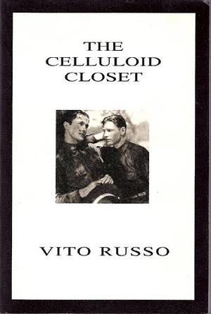 The Celluloid Closet by Vito Russo
