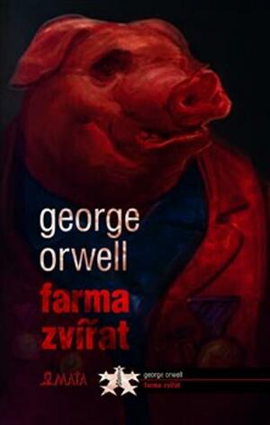 Farma Zvířat by George Orwell