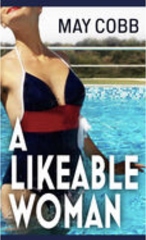 A Likeable Woman by May Cobb