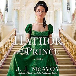 Hathor and the Prince by J.J. McAvoy