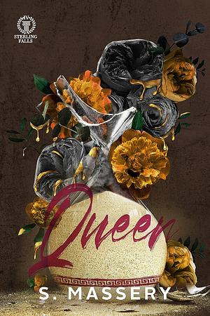 Queen by S. Massery