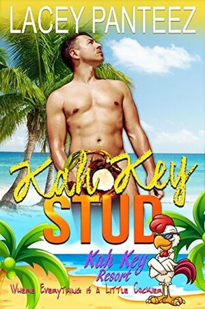 Kah Key Stud: The Kah Key Club Series by Kah Key Writer, Lacey Panteez