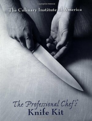 The Professional Chef's? Knife Kit by Culinary Institute of America