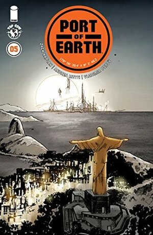 Port Of Earth #5 by Zack Kaplan, Andrea Mutti