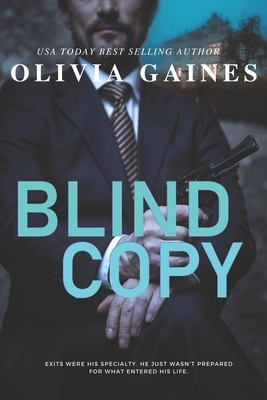 Blind Copy by Olivia Gaines