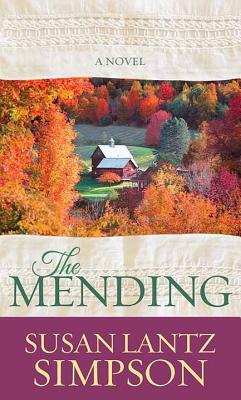 The Mending by Susan Lantz Simpson