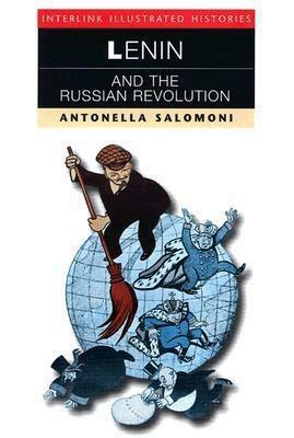 Lenin and the Russian Revolution by Antonella Salomoni