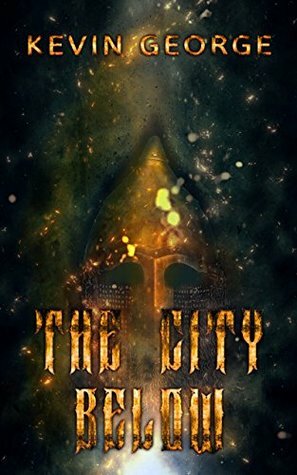 The City Below by Kevin George